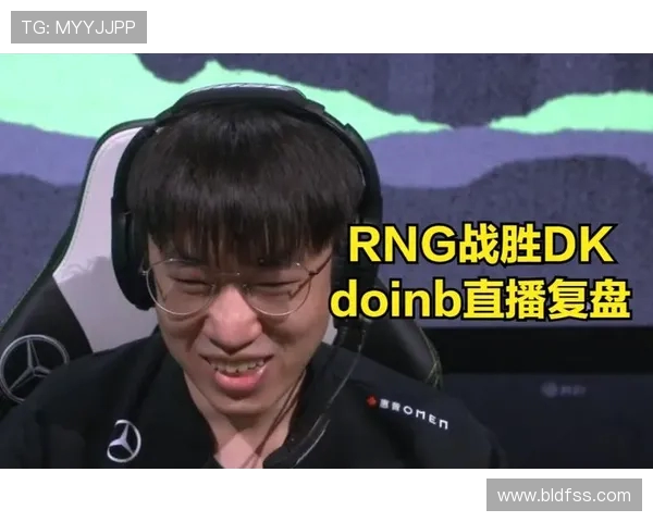 赛后复盘：LNG与TES对决中的战术意识与团队配合分析